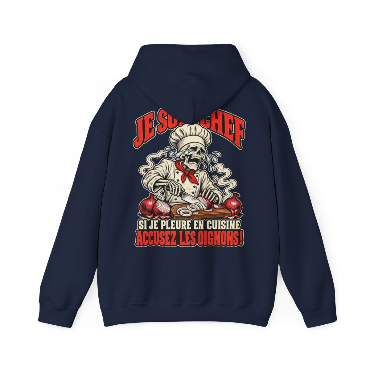 JE SUIS CHEF SI JE PLEURE EN CUISINE