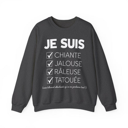 Je suis chiante, jalouse, râleuse, tatouée mais tellement attachante qu'en me pardonne tout
