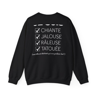 Je suis chiante, jalouse, râleuse, tatouée mais tellement attachante qu'en me pardonne tout