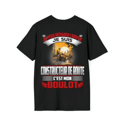 Je suis Constructeur de Route, c'est mon boulot