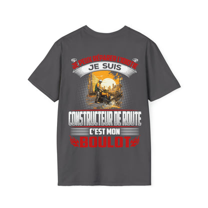 Je suis Constructeur de Route, c'est mon boulot