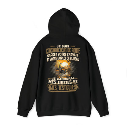Je suis Constructeur de Route, je garderai mes outils et mes testicules