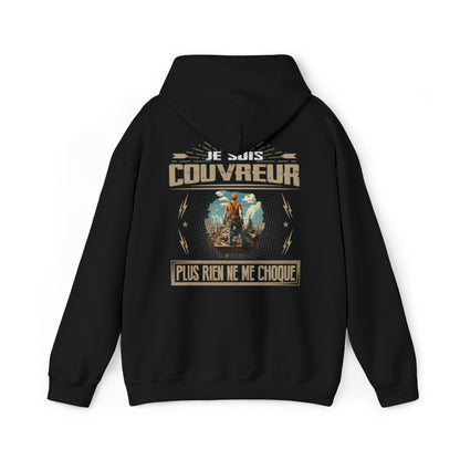 Je suis Couvreur plus rien ne me choque