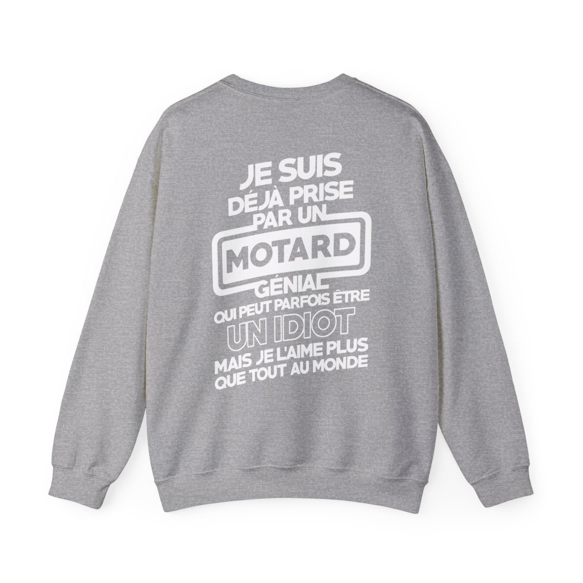 Je suis déjà prise par un motard génial qui peut parfois être un idiot mais je l'aime plus que tout au monde