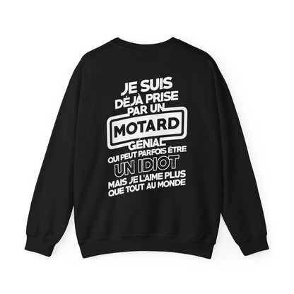 Je suis déjà prise par un motard génial qui peut parfois être un idiot mais je l'aime plus que tout au monde