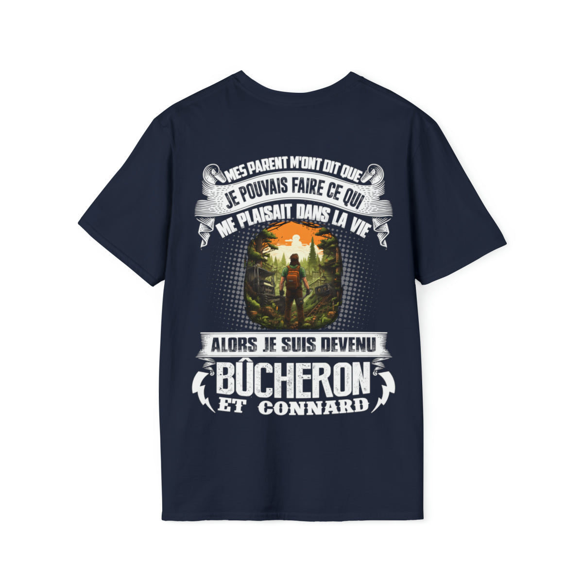 Je suis devenu Bûcheron et connard