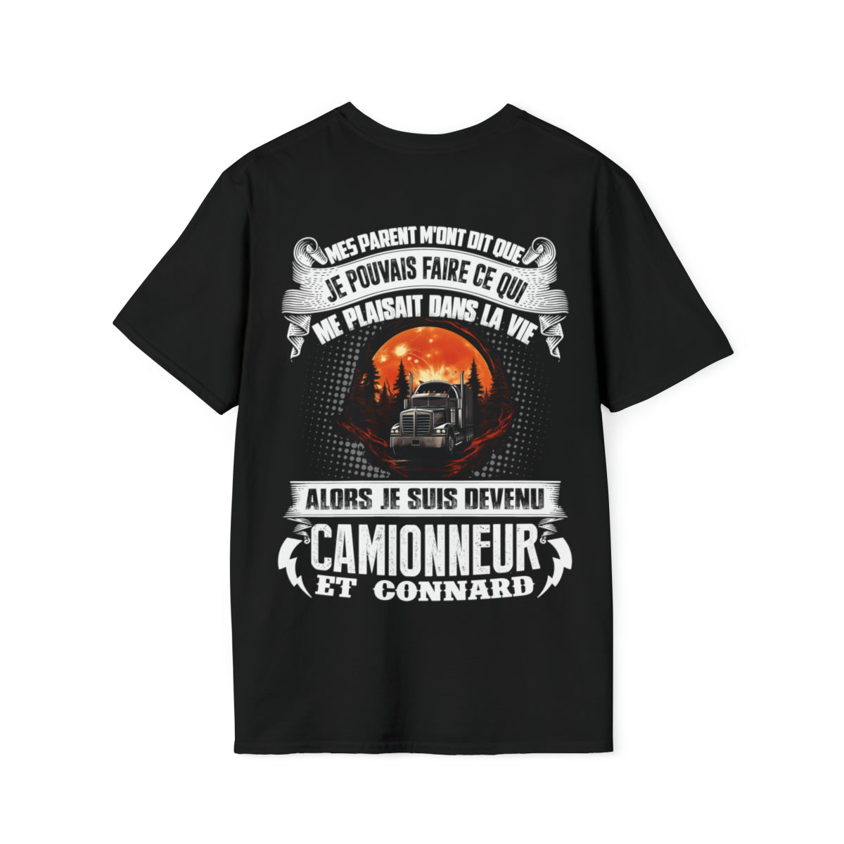 Je suis devenu Camionneur et connard