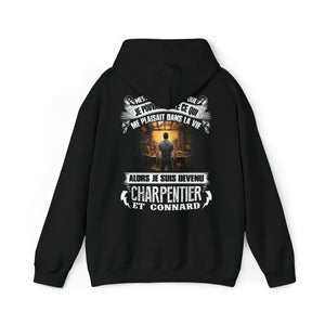 Je suis devenu Charpentier et connard