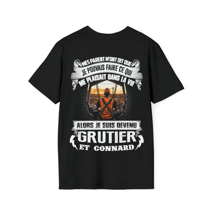 Je suis devenu Grutier et connard