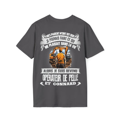 Je suis devenu Opérateur de Pelle et connard