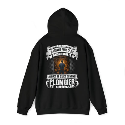 Je suis devenu Plombier et connard