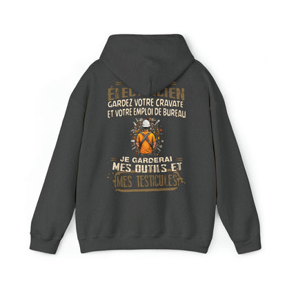 Je suis Électricien, je garderai mes outils et mes testicules