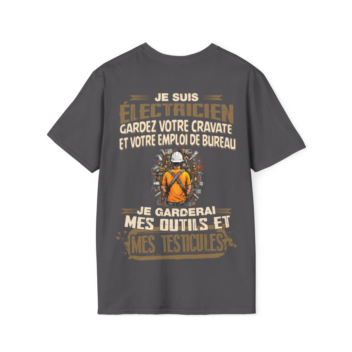 Je suis Électricien, je garderai mes outils et mes testicules