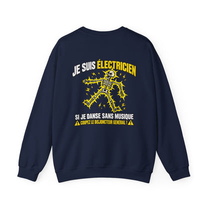 JE SUIS ÉLECTRICIEN SI JE DANSE SANS MUSIQUE