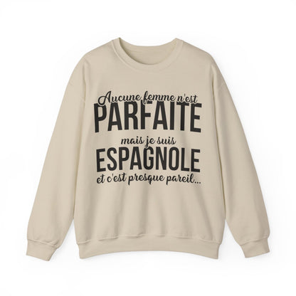 Je suis Espagnole et c'est presque pareil