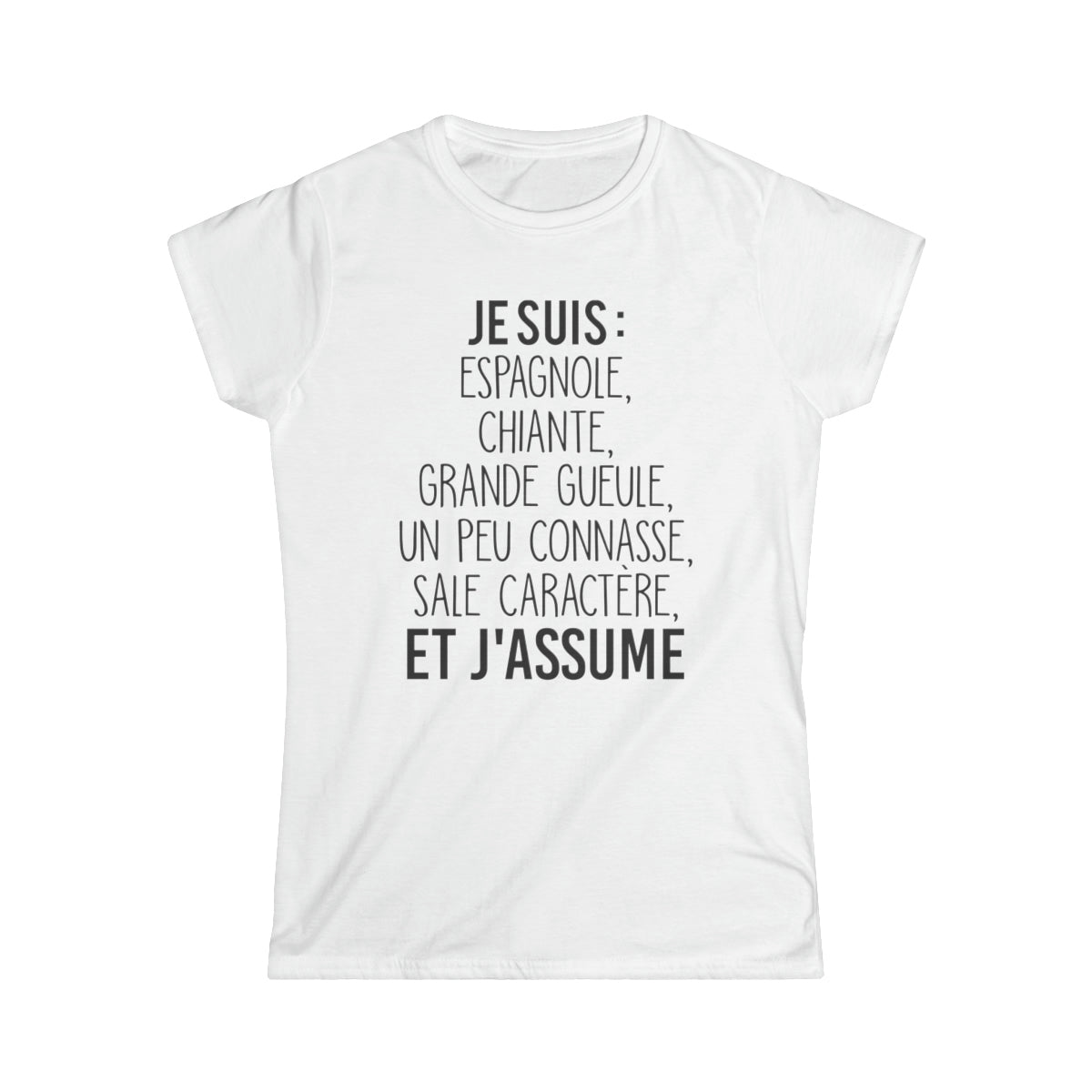 Je suis Espagnole sale caractère et j'assume