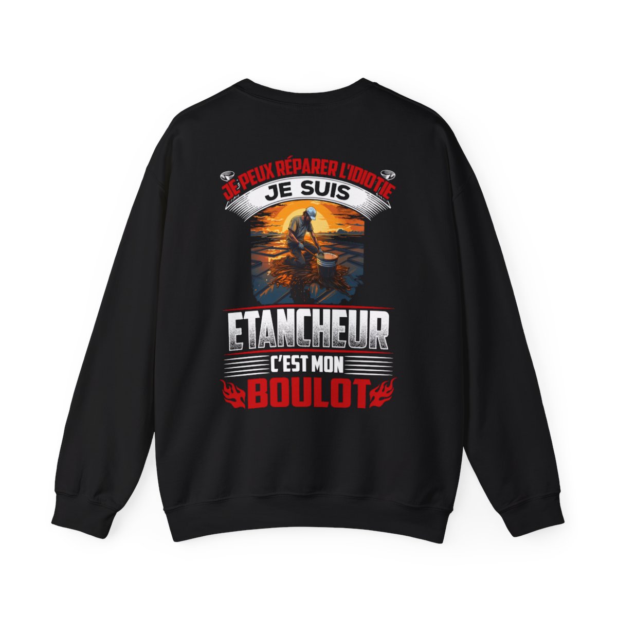 Je suis Etancheur, c'est mon boulot