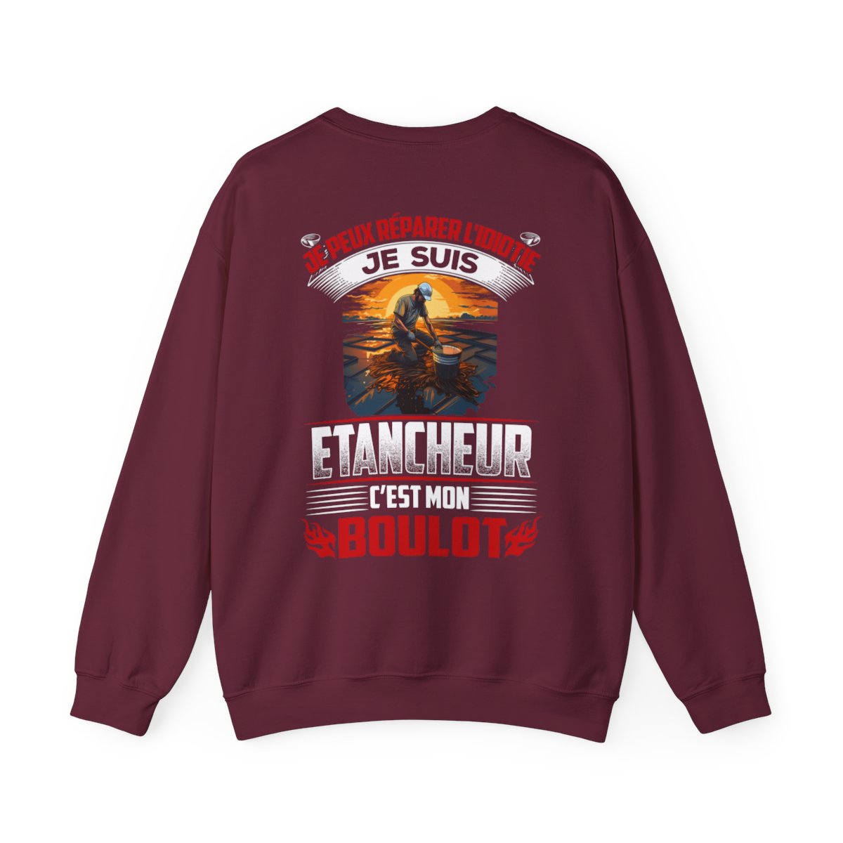 Je suis Etancheur, c'est mon boulot