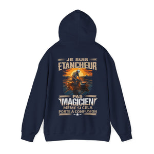 Je suis Etancheur, pas magicien