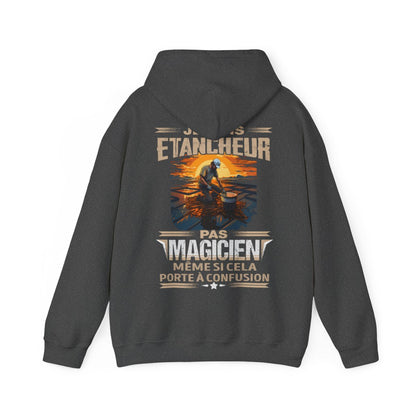 Je suis Etancheur, pas magicien
