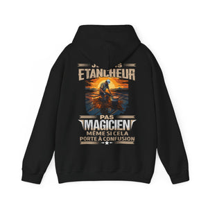 Je suis Etancheur, pas magicien