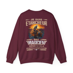 Je suis Etancheur, pas magicien
