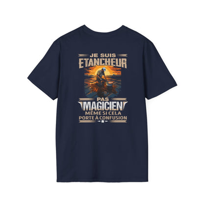 Je suis Etancheur, pas magicien