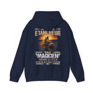Je suis Etancheur, pas magicien