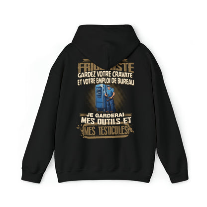 Je suis Frigoriste, je garderai mes outils et mes testicules