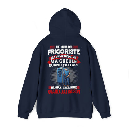 Je suis Frigoriste, je ne ferme déjà pas ma gueule quand j'ai tort