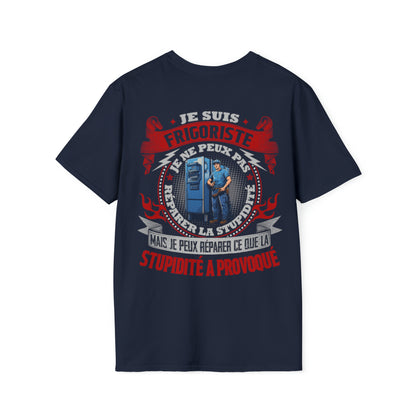 Je suis Frigoriste, je ne peux pas réparer la stupidité
