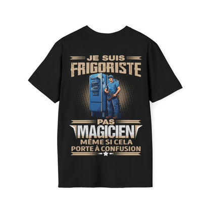 Je suis Frigoriste, pas magicien