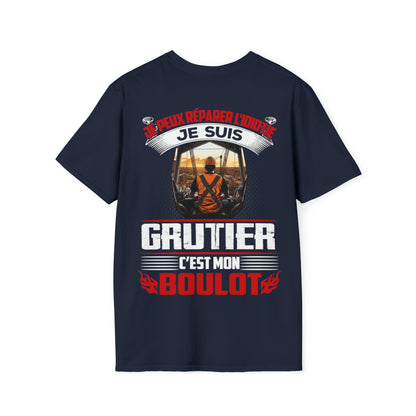 Je suis Grutier, c'est mon boulot