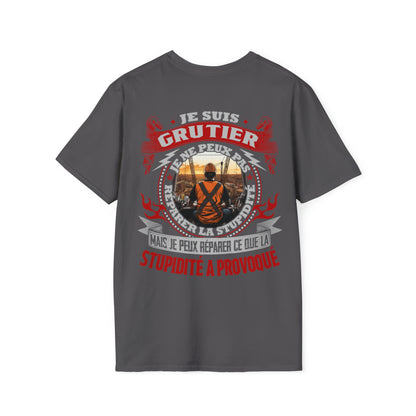 Je suis Grutier, je ne peux pas réparer la stupidité