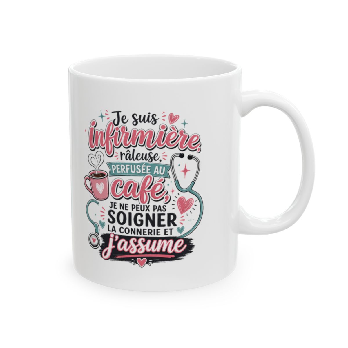 Je suis Infirmière, râleuse, perfusée au café