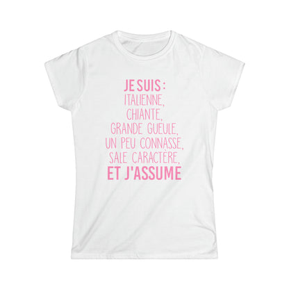 Je suis Italienne sale caractère et j'assume