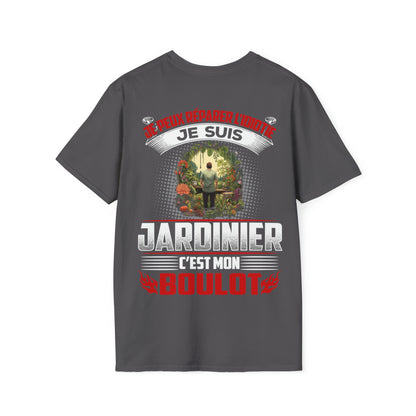 Je suis Jardinier, c'est mon boulot