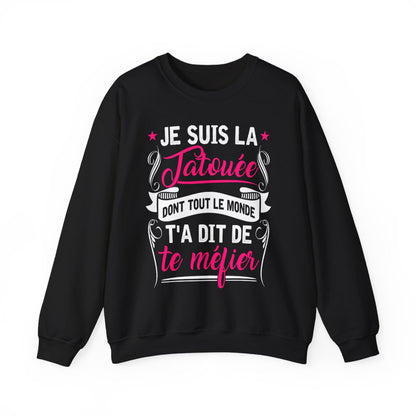 Je suis la tatouée dont tout le monde t'a dit de te méfier