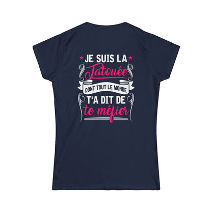 Je suis la tatouée dont tout le monde t'a dit de te méfier