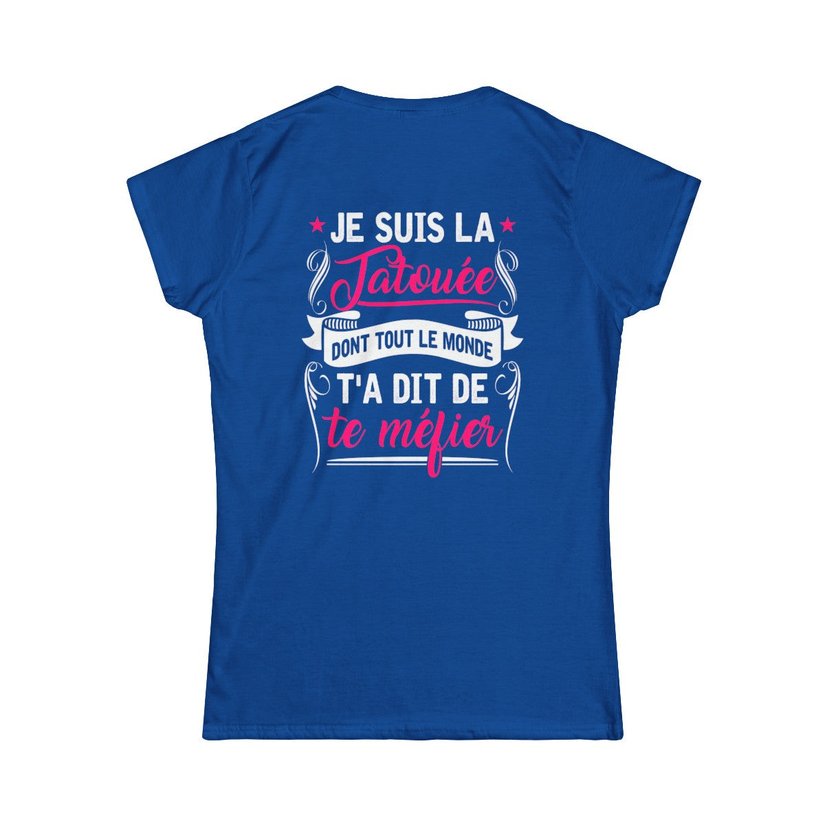 Je suis la tatouée dont tout le monde t'a dit de te méfier