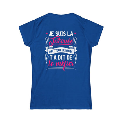 Je suis la tatouée dont tout le monde t'a dit de te méfier