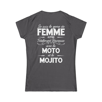 Je suis le genre de femme à être totalement heureuse avec le moto et le mojito