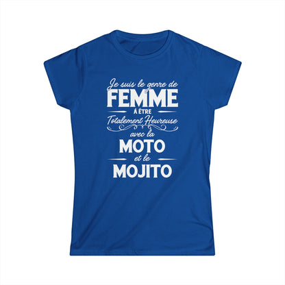 Je suis le genre de femme à être totalement heureuse avec le moto et le mojito