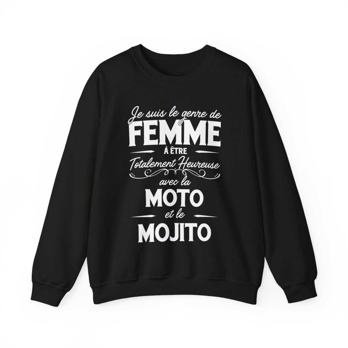 Je suis le genre de femme à être totalement heureuse avec le moto et le mojito