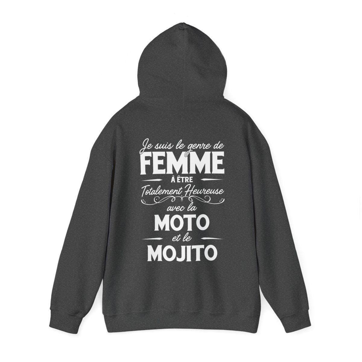 Je suis le genre de femme à être totalement heureuse avec le moto et le mojito