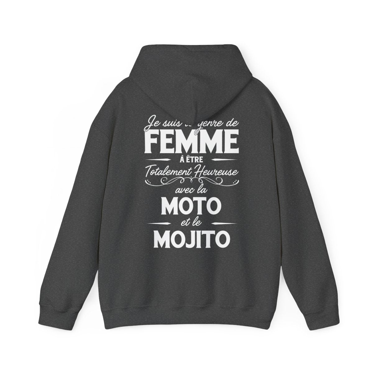 Je suis le genre de femme à être totalement heureuse avec le moto et le mojito