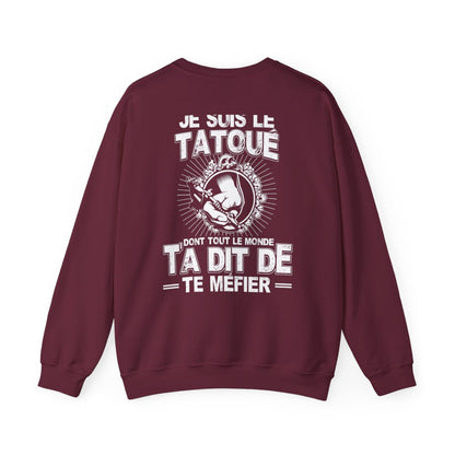 Je suis le tatoué dont tout le monde ta dit de te méfier