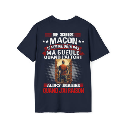 Je suis Maçon, je ne ferme déjà pas ma gueule quand j'ai tort