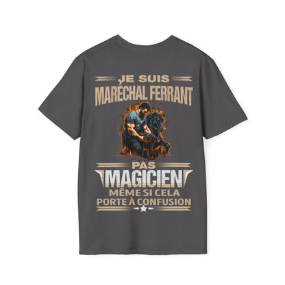 Je suis Maréchal ferrant, pas magicien