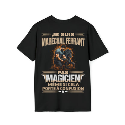 Je suis Maréchal ferrant, pas magicien